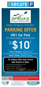 Book online at www.secureparking.com.au for this special offeroverthe SPRUKE Festival weekend.